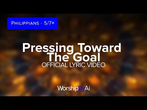 Pressing Toward the Goal