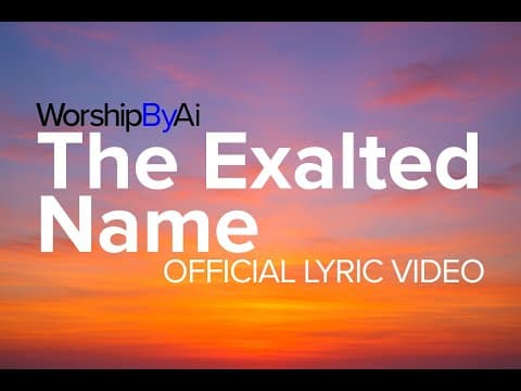 The Exalted Name
